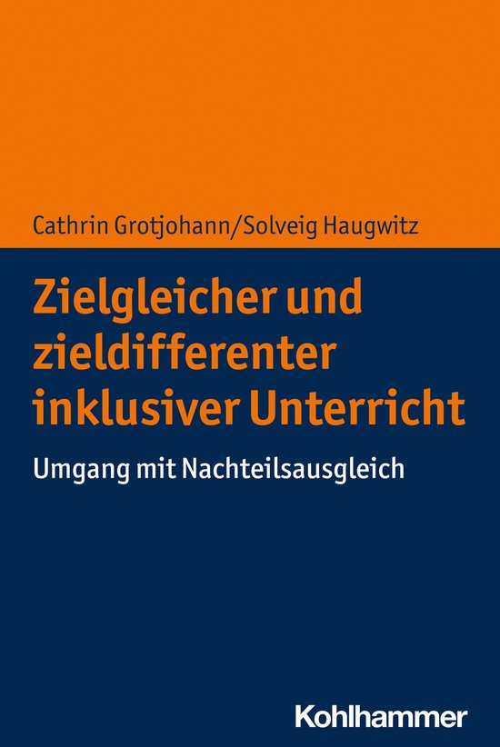 Zielgleicher und zieldifferenter inklusiver Unterricht - cover