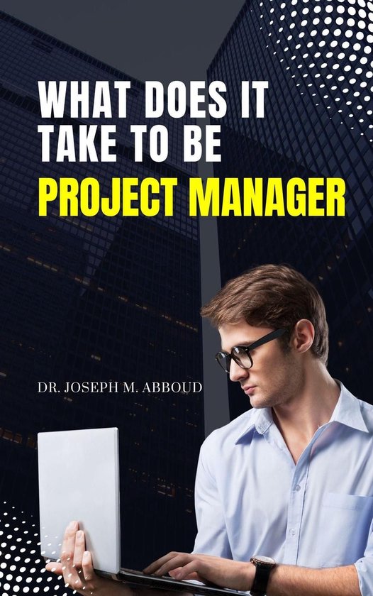 What Does It Take To Be a Project Manager - cover