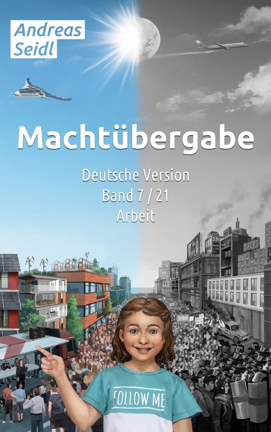 Machtübergabe - Deutsche Version 7 - Machtübergabe - Arbei ... - cover
