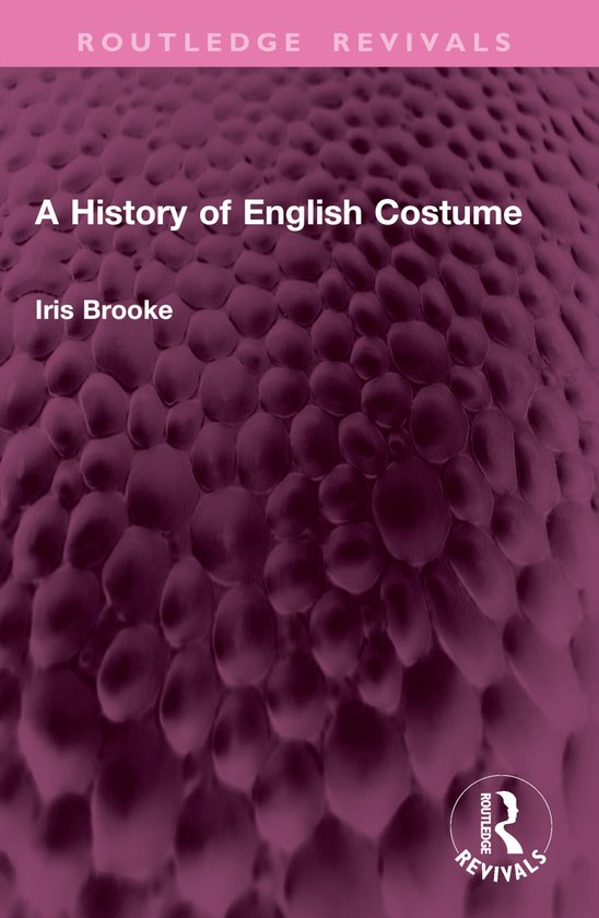 Routledge Revivals-A History of English Costume - cover