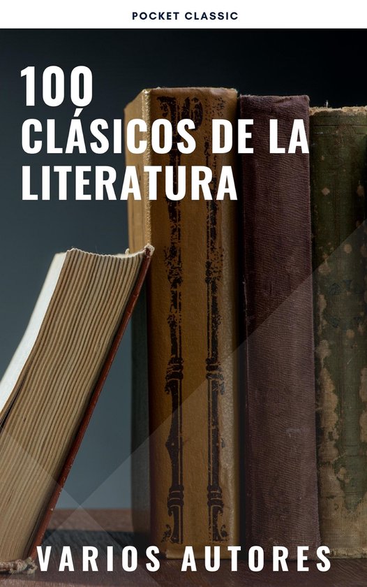100 Clásicos de la Literatura - cover