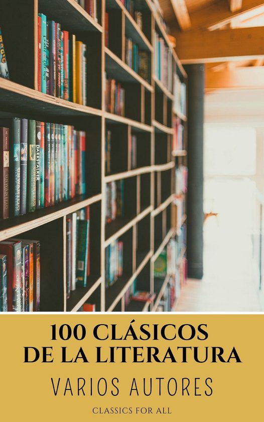 100 Clásicos de la Literatura - cover