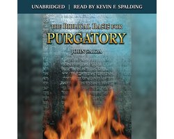 Biblical Basis for Purgatory, The