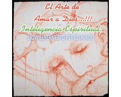 El Arte de Amar a Dios