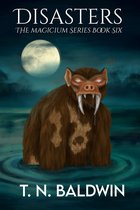 The Magicium Series 6 - Disasters