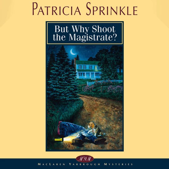 But Why Shoot the Magistrate? - cover