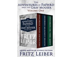 Omslag van The Adventures of Fafhrd and the Gray Mouser - The Adventures of Fafhrd and the Gray Mouser Volume One