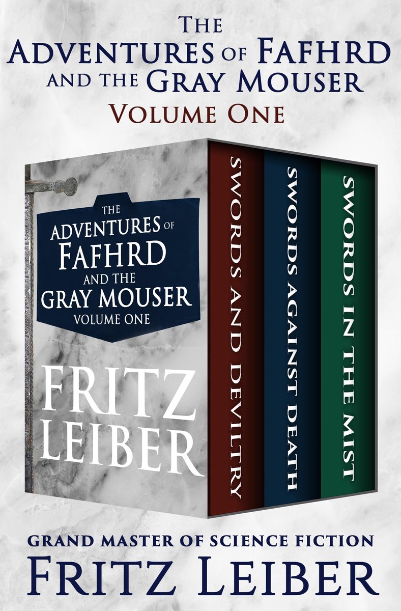 Omslag van The Adventures of Fafhrd and the Gray Mouser - The Adventures of Fafhrd and the Gray Mouser Volume One