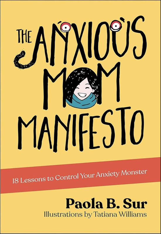 The Anxious Mom Manifesto - cover