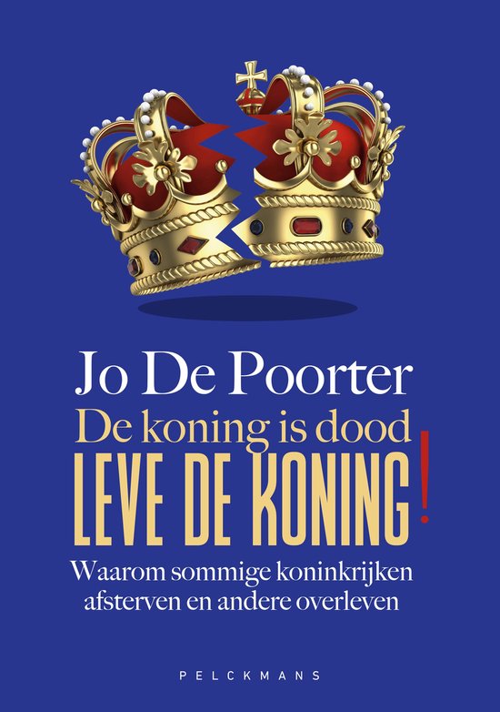 De koning is dood. Leve de koning! - cover