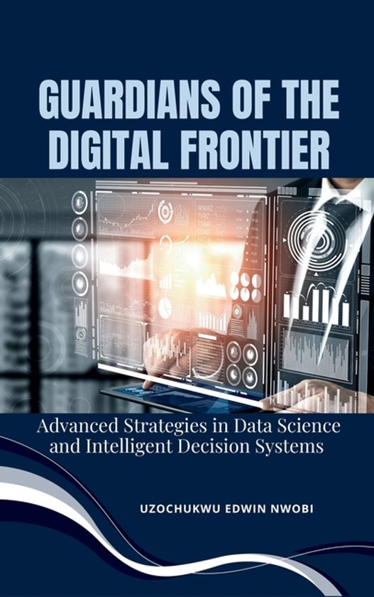 Guardians of the Digital Frontier - cover
