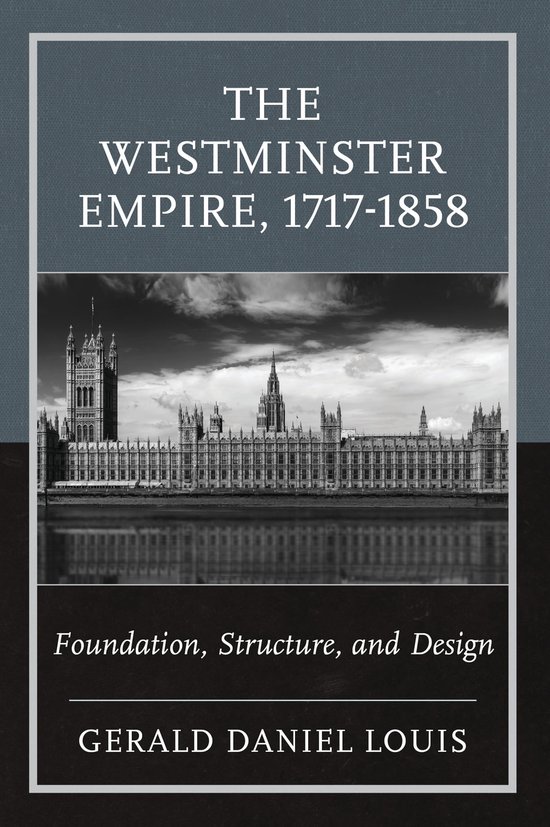 The Westminster Empire, 1717-1858 - cover