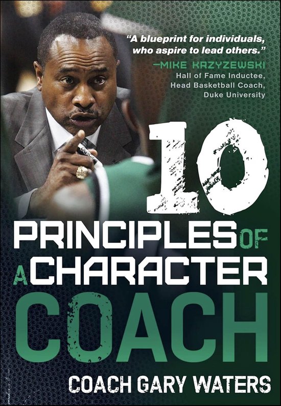 Ten Principles of a Character Coach - cover