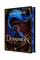 The Silk and Iron Trilogy- Dominion
