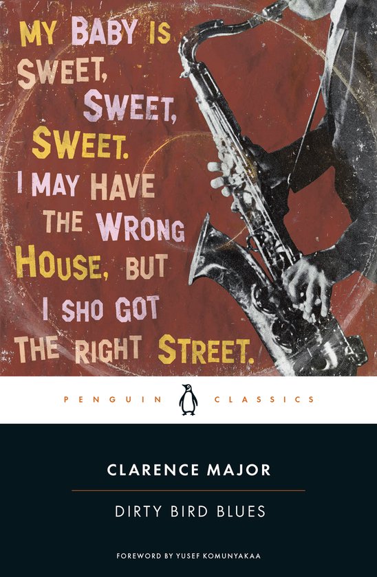 Couverture du livre avec le texte 'MY BABY IS SWEET, SWEET, SWEET. I MAY HAVE THE WRONG HOUSE, BUT I SHO GOT THE RIGHT STREET.' et un saxophoniste.