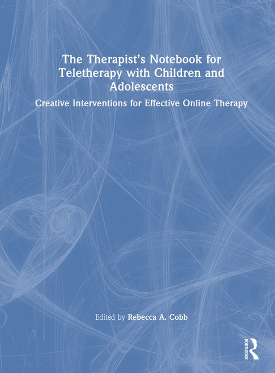 The Therapist’s Notebook for Teletherapy with Children and ... - cover