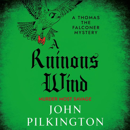 The Thomas the Falconer Mysteries2-A Ruinous Wind - cover
