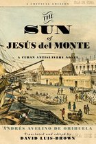 Writing the Early Americas-The Sun of Jesús del Monte