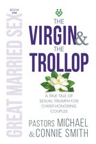 The Virgin & The Trollop