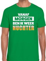 Vanaf morgen ben ik weer nuchter tekst t-shirt groen heren S