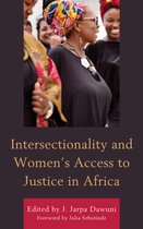 Gender and Sexuality in Africa and the Diaspora- Intersectionality and Women’s Access to Justice in Africa