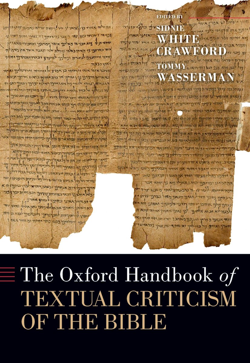 Oxford Handbooks - The Oxford Handbook Of Textual Criticism Of The Bible