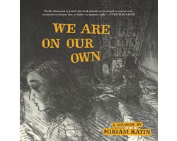 We Are on Our Own