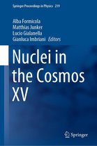 Springer Proceedings in Physics 219 - Nuclei in the Cosmos XV