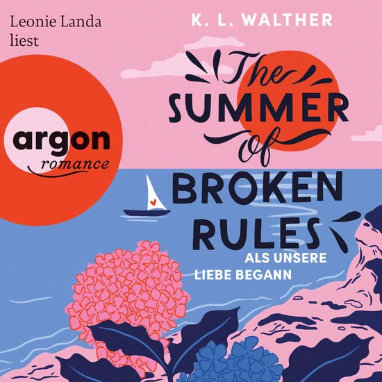 Boekomslag 'The Summer of Broken Rules' met roze lucht, rode zon, een zeilbootje en roze hortensia's op een klif.