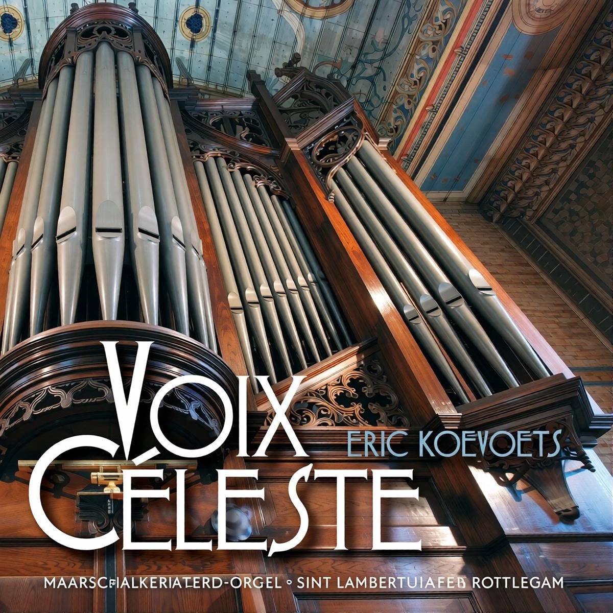 Eric Koevoets - Voix Celeste (CD)