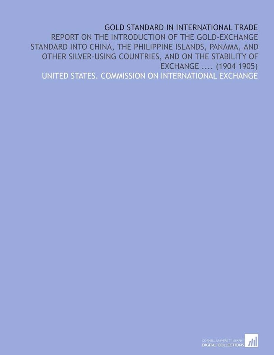 Gold Standard in International Trade
