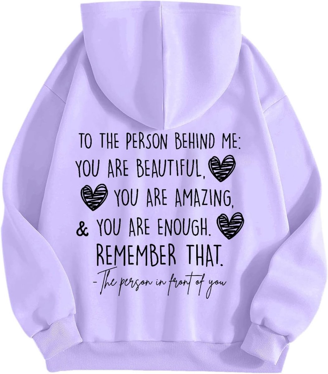 Dames, je bent heel geliefd, niemand achter mij, onthoud je deze hoodie voor geestelijke gezondheid