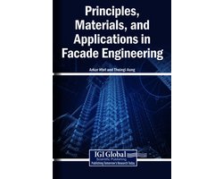 Principles, Materials, and Applications in Facade Engineering