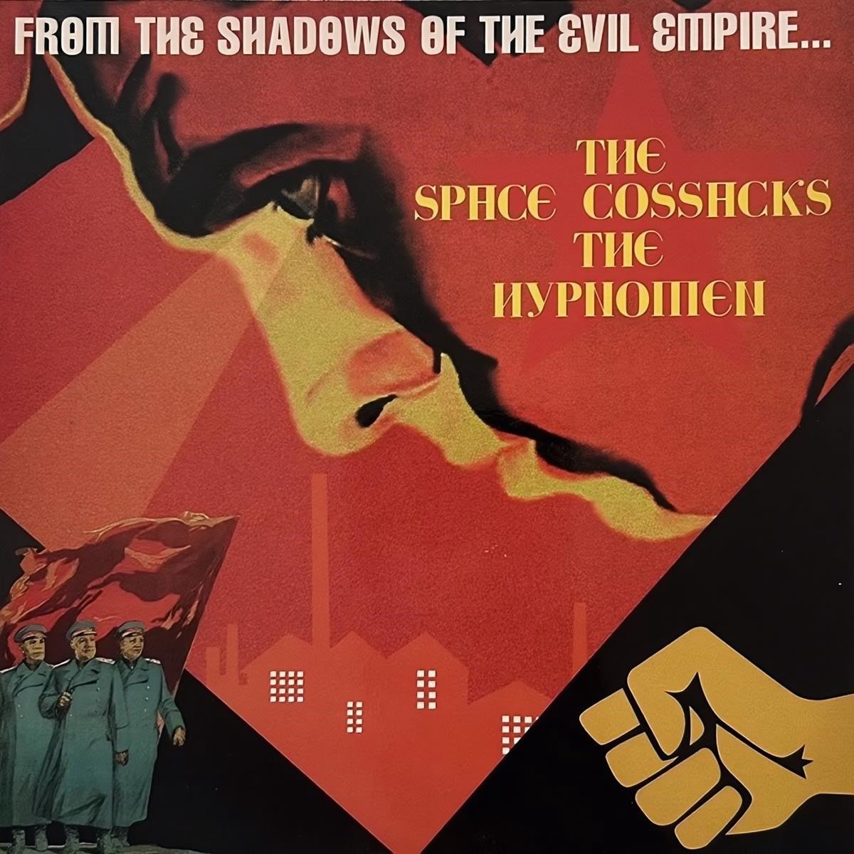 Space Cossacks & The Hypnomen - Split (7" Single)