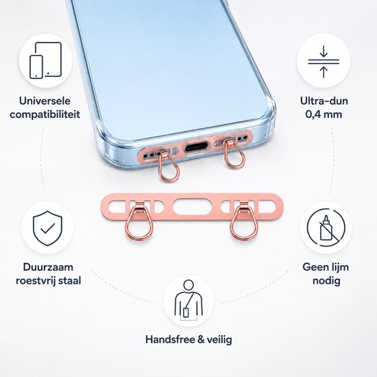 Een rosé gouden lanyard houder van 0,4 mm dik, gemaakt van duurzaam roestvrij staal. Geschikt voor standaard hoesjes met gesloten onderkant. "Universele compatibiliteit", "Geen lijm nodig", "Handsfree & veilig".