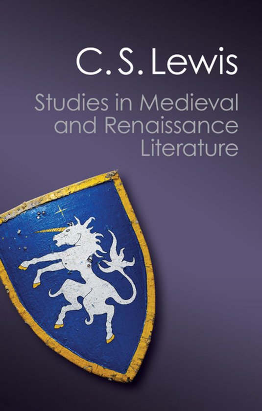Boekcover 'Studies in Medieval and Renaissance Literature' van C.S. Lewis met een blauw schild en een witte eenhoorn.