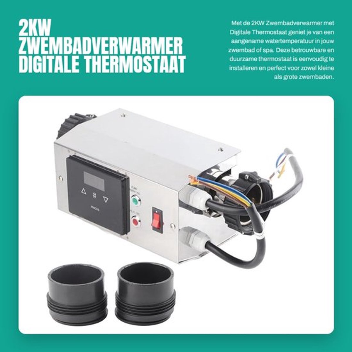 Zwembadverwarmer 2KW - Digitale Thermostaat - Roestvrij Staal - Eenvoudige Installatie - Geschikt voor SPA/zwembaden - Duurzame prestaties - Zwembadthermostaat