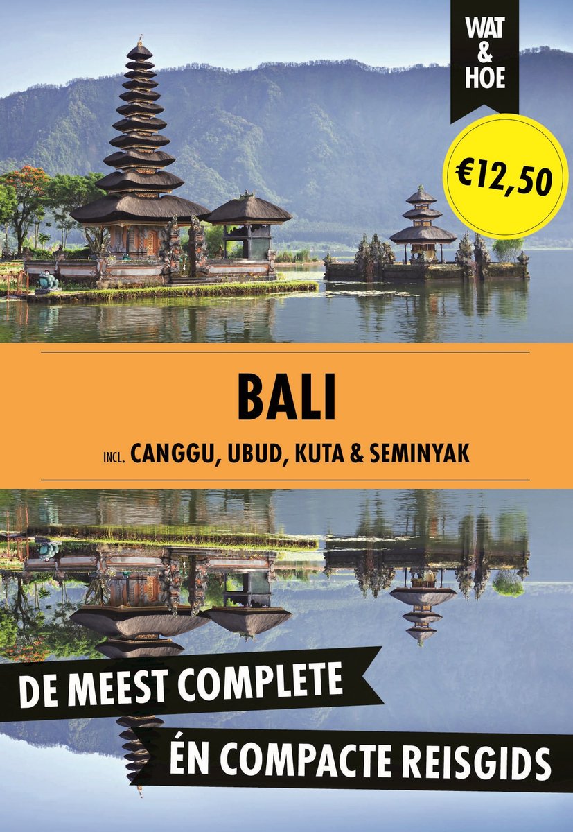 Wat & Hoe Reisgids - Bali