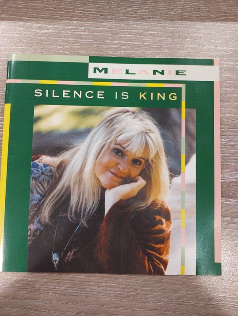 Melanie – Silence Is King