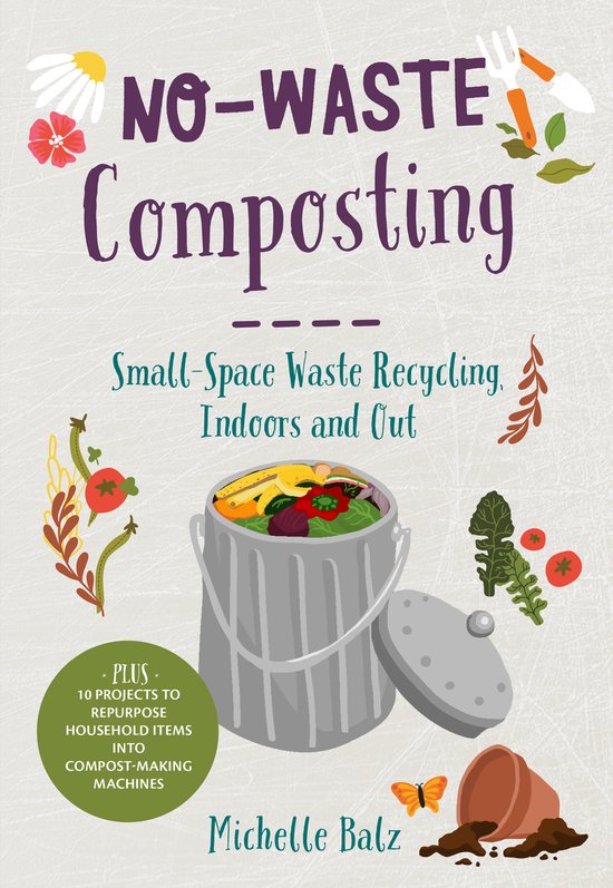 No-Waste Gardening- No-Waste Composting - cover