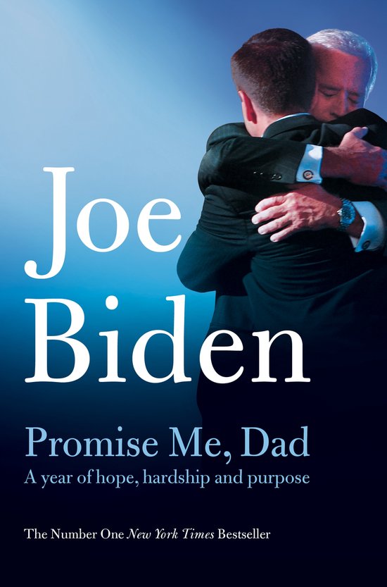 Boek kaft met Joe Biden die een andere man omhelst. Titel: Joe Biden Promise Me, Dad.