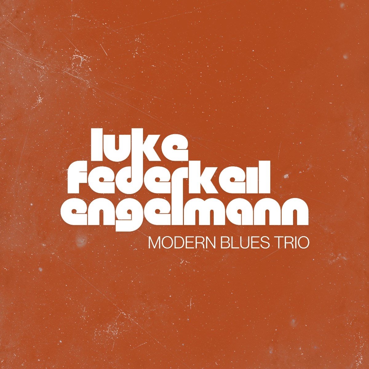 Luke, Ferderkeil, Engelman - Modern Blues Trio (CD)