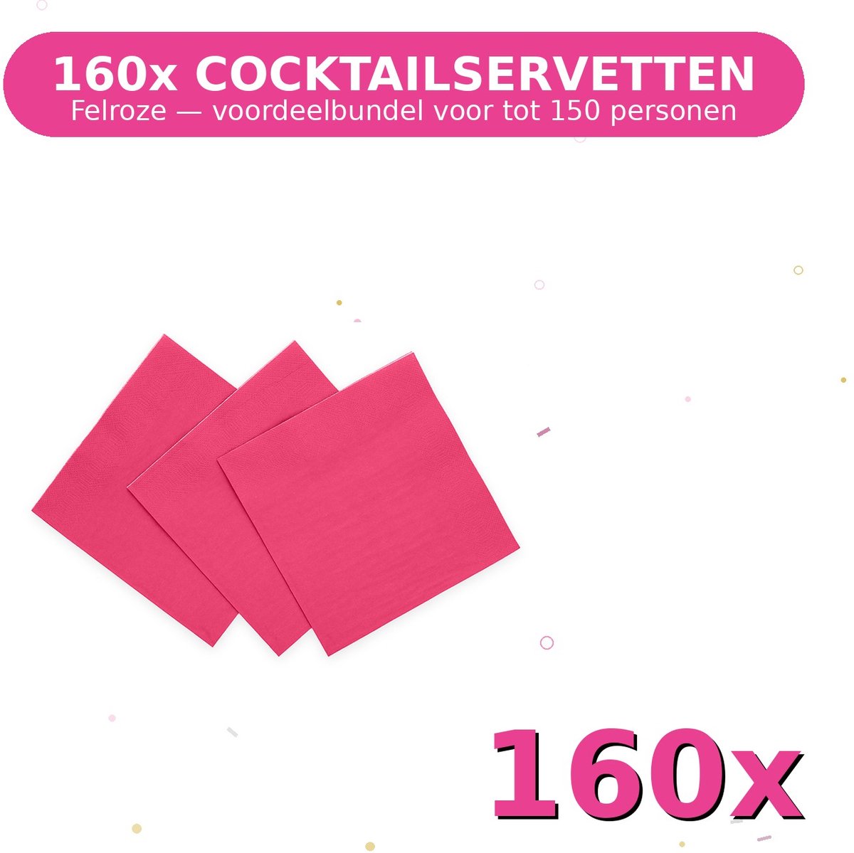 Cocktail servetten 24x24cm FSC Felroze - Voordeelverpakking 160 Stuks voor tot 150 Personen - Feestartikelen