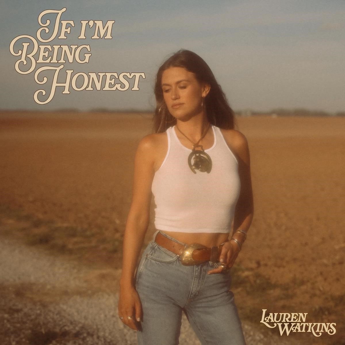 Lauren Watkins - If I'm Being Honest (CD)