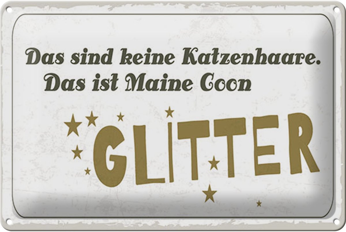 Blechschild Spruch 20x30 cm Maine Coon Glitter Schild