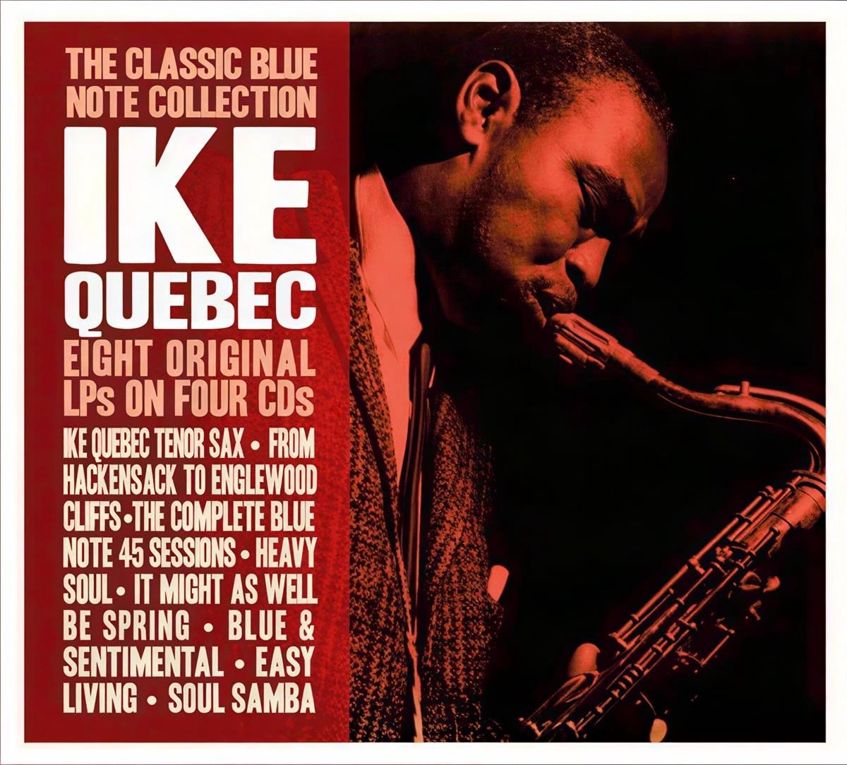 Ike Quebec - The Classic Blue Note Collection (4 CD)