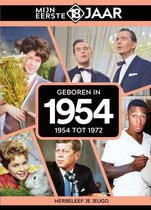 Mijn Eerste 18 Jaar 1954 (1954 Tot 1972) (Book)