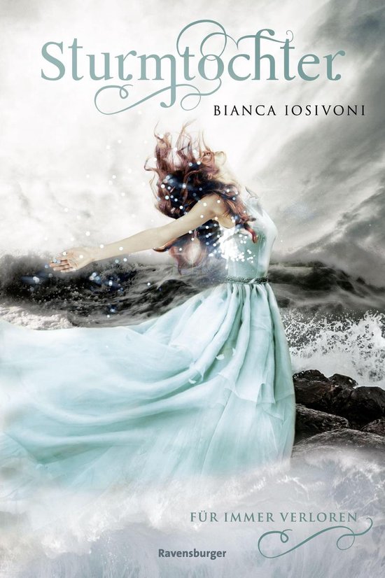 Sturmtochter 2 - Sturmtochter, Band 2: Für immer verloren ( ... - cover