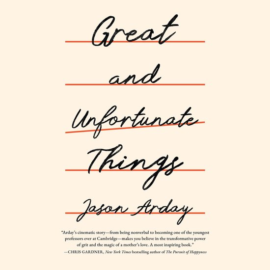 Great and Unfortunate Things