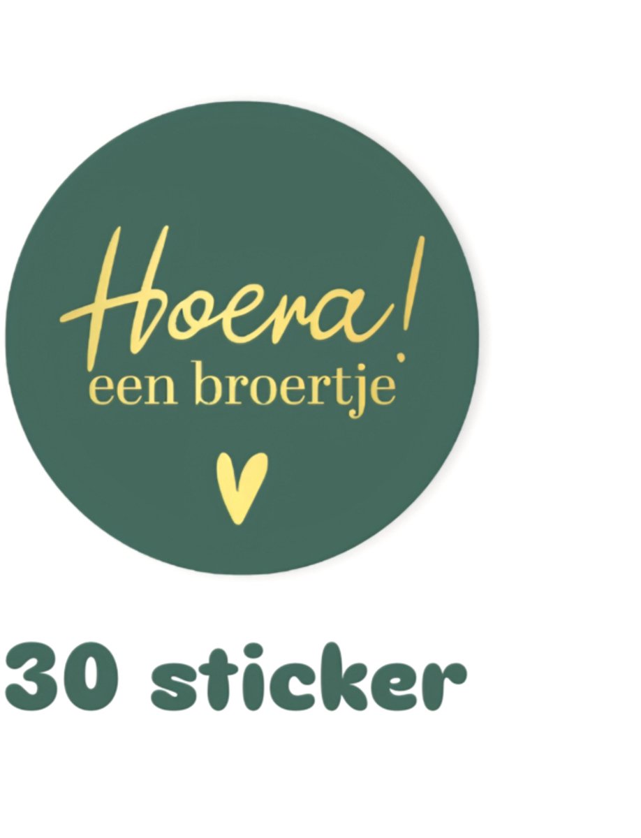 30x sticker - HOERA een broertje - geboorte - baby - Grote zus broer - leuk inpakken - Sluitstickers - cadeausticker